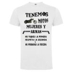 Camiseta con diseño Tenemos motos, mujeres y armas.. - Imagen 3