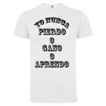 Camiseta con diseño YO NUNCA PIERDO - Imagen 2