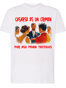 Camiseta con diseño CASARSE ES UN CRIMEN