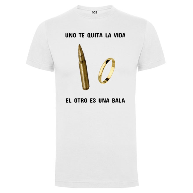 BLANCA R Camiseta con diseño UNO TE QUITA LA VIDA - Imagen 1