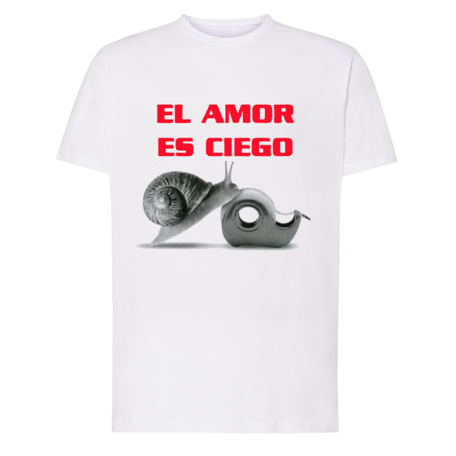 El amor es ciego Camiseta con diseño EL AMOR ES CIEGO - Imagen 1
