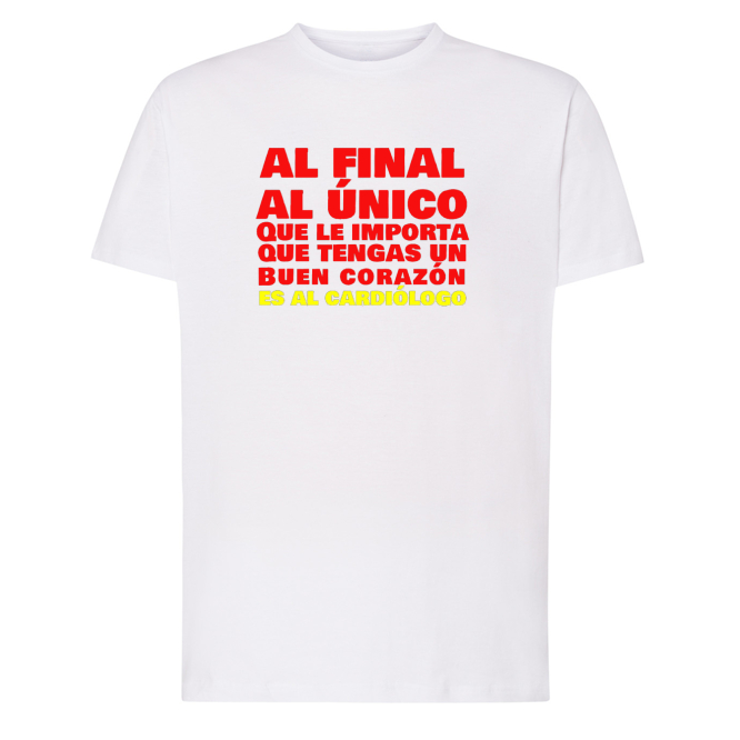 Al final al único que le importa Camiseta con diseño AL FINAL AL ÚNICO QUE - Imagen 1
